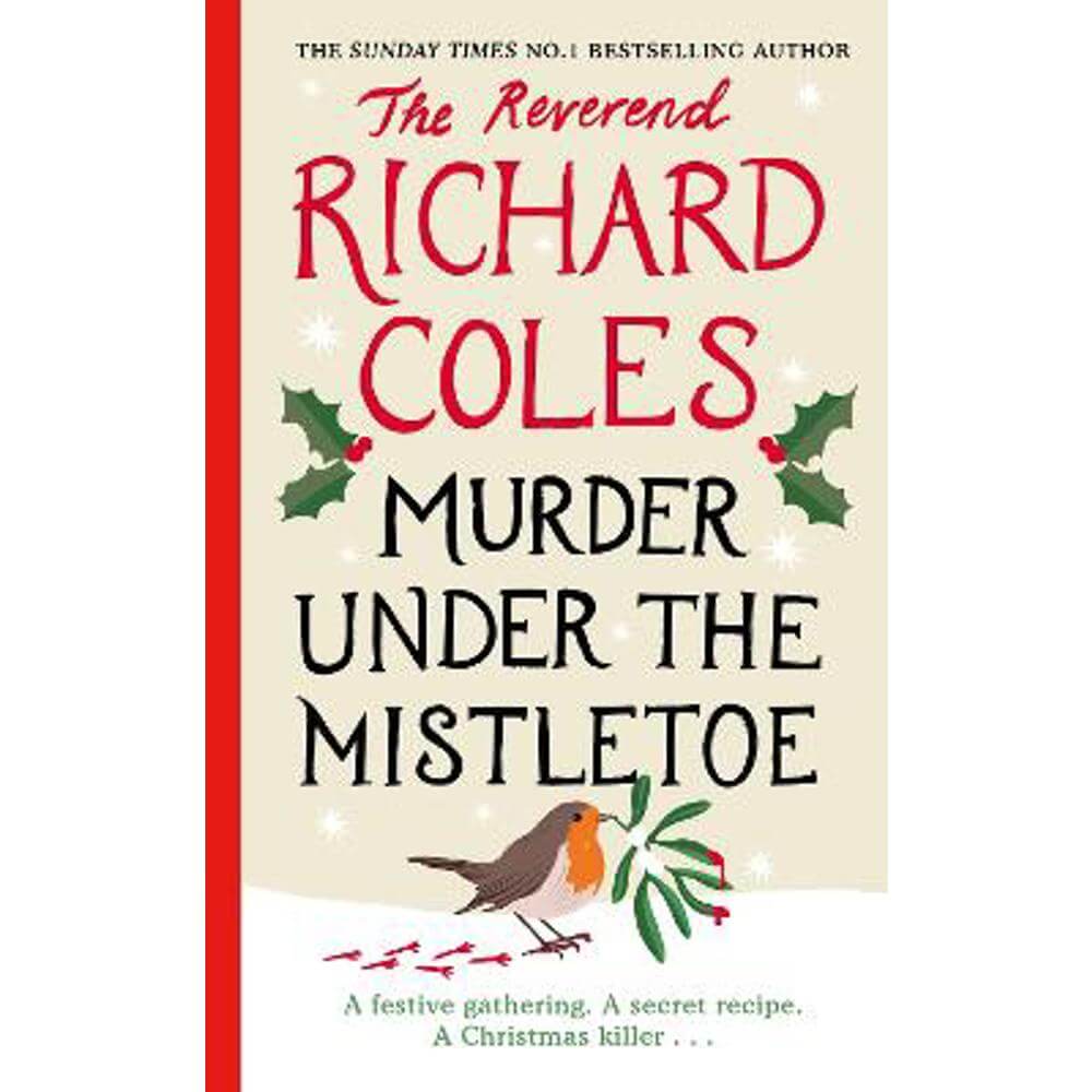 Murder Under the Mistletoe: A Canon Clement Christmas Novella (Hardback) - Reverend Richard Coles